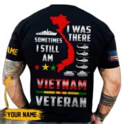 Unique I Was There Sometimes I Still Am Vietnam Veteran T-shirt TVN211005