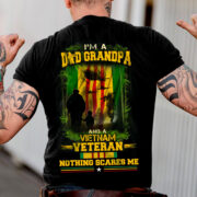 Being A Dad Grandpa And A Vietnam Veteran T-shirt TVN041102 - Image 3