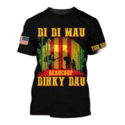 Personalised Multicolor Di Di Mau Dinky Dau Vietnam Veteran T-shirt TVN170103 - Image 2