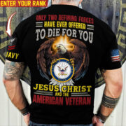 Premium Personalised Only Two Defining Forces Have Ever Offered To Die For You T-Shirt PVC240203 - Image 3