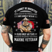 Premium I Have Earned It With My Blood Sweat And Tears US Veteran T-Shirt NPVC210401 - Image 4