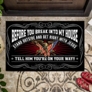 Before You Break Into My House US Veteran Doormat NPVC120501 - Image 3