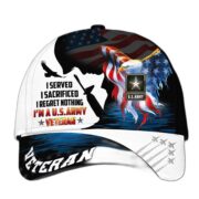 Premium I Served I Sacrificed I Regret Nothing I Am A US Veteran Cap APVC280302 - Image 3