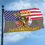 Premium 250th Anniversary Of The Army Grommet Flag VPVC120024, Gifts For Army Veteran, Best Gifts On Father's Day, Veterans Day. - Image 2